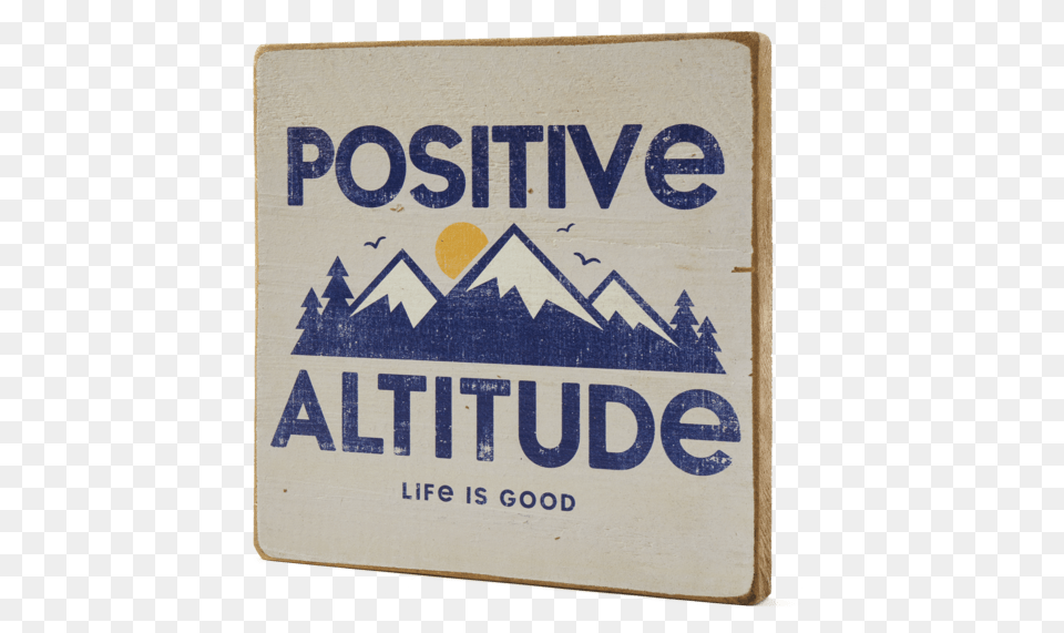 Positive Altitude Large Wooden Sign, Book, Publication, Symbol, Advertisement Free Png Download