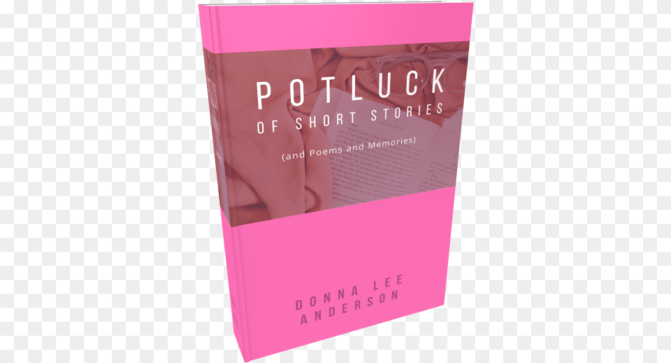 Potluck Of Stories And Poems And Memories Construction Paper, Book, Publication, Novel Free Transparent Png