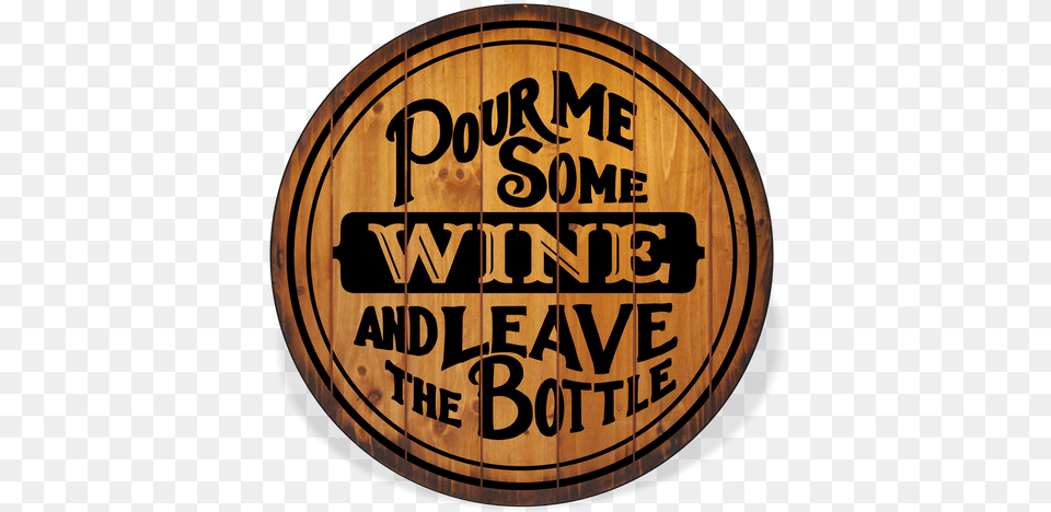 Pour Me Some Wine Barrel Top Sign Calligraphy, Architecture, Building, Factory, Logo Free Transparent Png