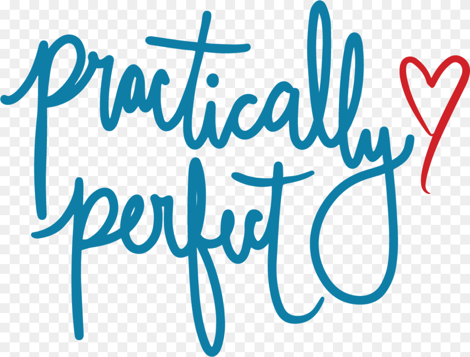 Practically Perfect Logo 20 Calligraphy, Handwriting, Text, Cross, Symbol Png Image