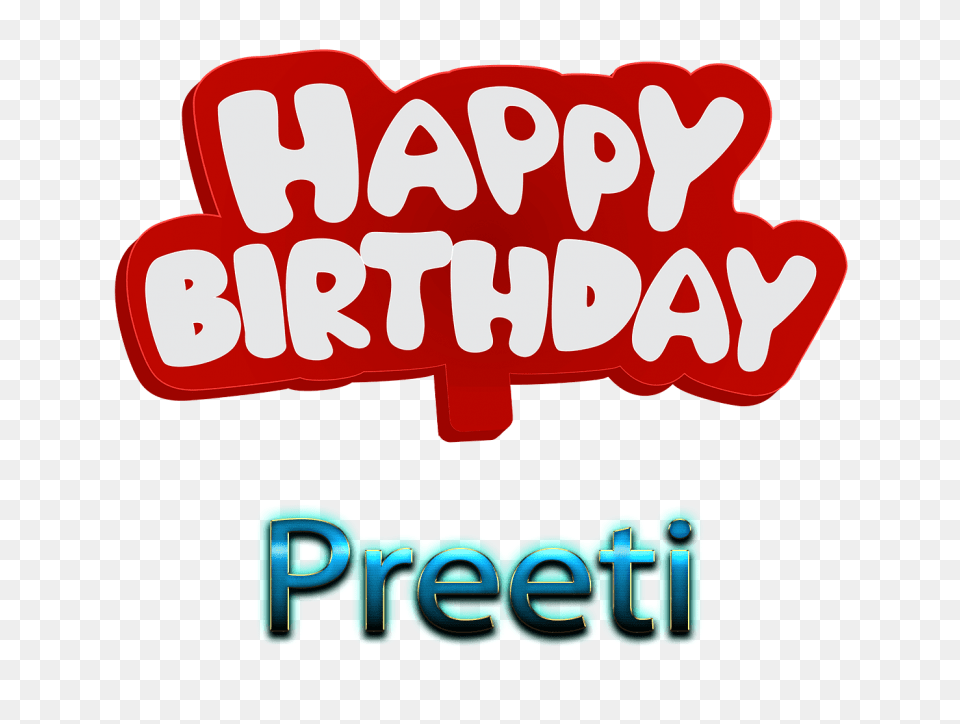 Preeti Happy Birthday Name, Dynamite, Weapon, Logo Png