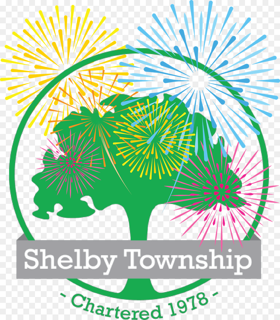 Presented By The Shelby Township Downtown Development, Fireworks, Advertisement, Poster Free Png