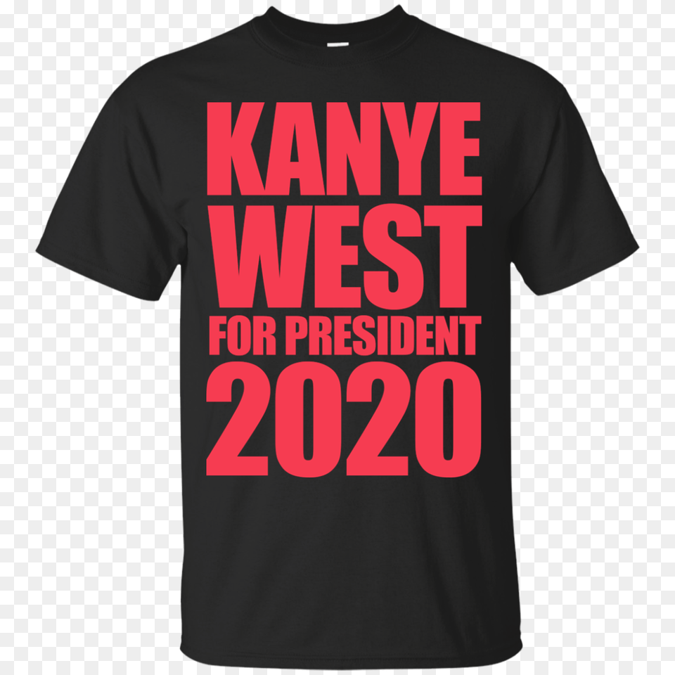 President Kanye West For President Presidentauto, Clothing, Shirt, T-shirt Free Transparent Png