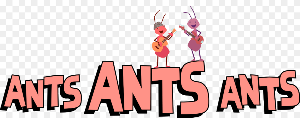 Press Kit Ants Ants Ants Welcome To Ants Ants Ants Music, Person, Guitar, Musical Instrument, Performer Free Transparent Png