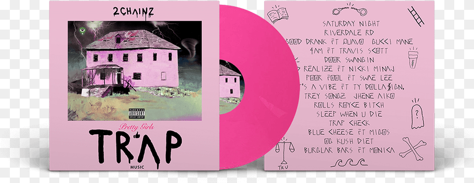 Pretty Girls Like Trap Music Vinyl Its A Vibe 2 Chainz, Architecture, Building, Text, Advertisement Png Image