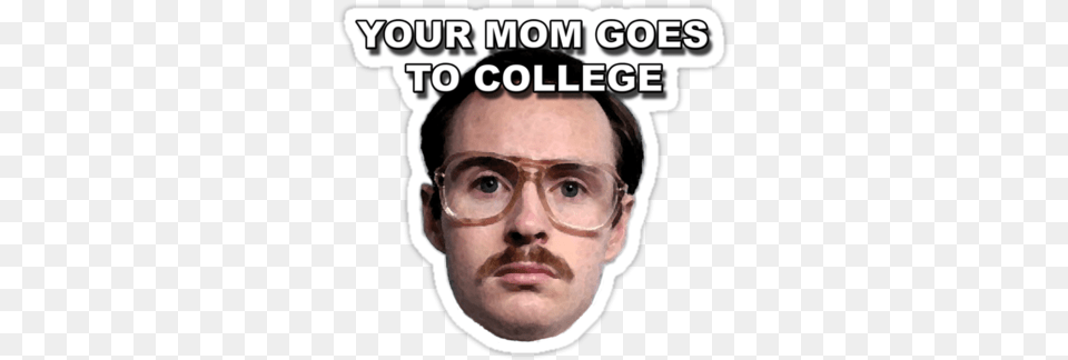 Pretty Your Mom Goes To College Quote Your Mom Goes Happy 5th Anniversary Meme, Accessories, Face, Glasses, Head Free Transparent Png