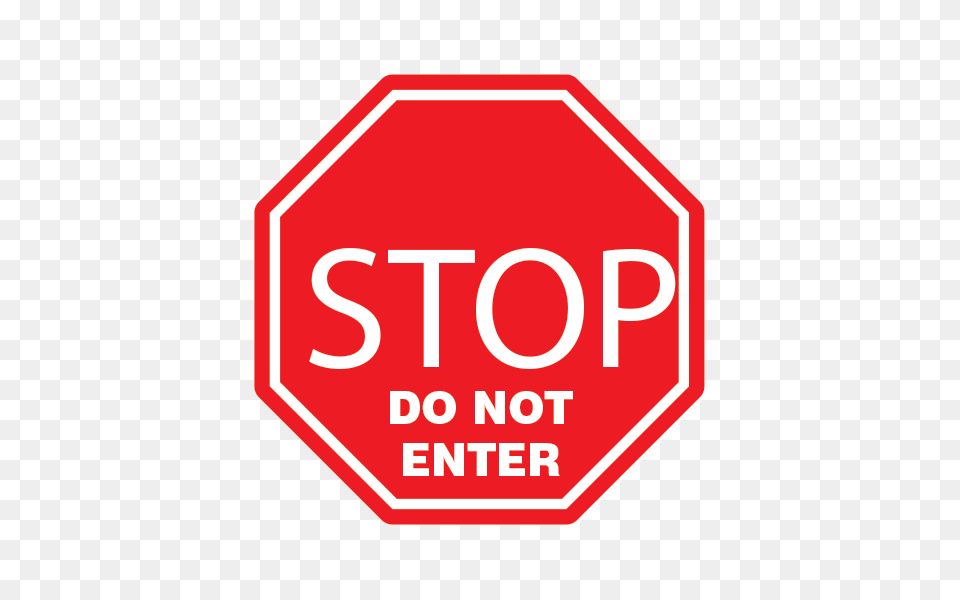 Printed Vinyl Stop Do Not Enter Stickers Factory, Road Sign, Sign, Stopsign, Symbol Free Png