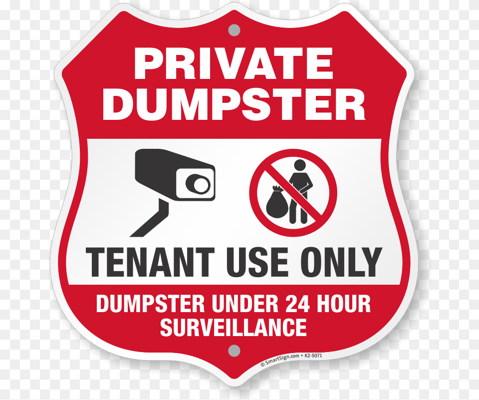 Private Dumpster Tenant Use Only Sign Shield Shape Sku K2 Video Surveillance Sign, Symbol, Advertisement, Poster, Person Free Png Download
