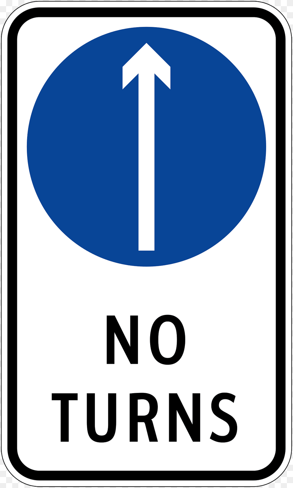 Proceedstraightno Turns Sign In Peru Clipart, Symbol, Road Sign Free Png Download