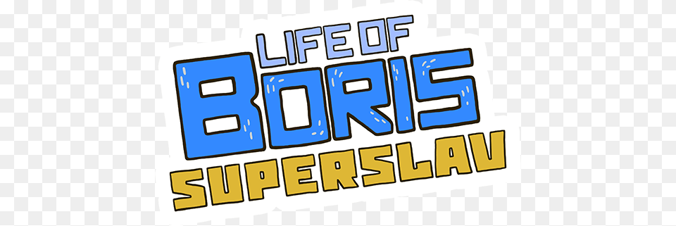 Project Description Life Of Boris, Scoreboard, Text Free Png Download