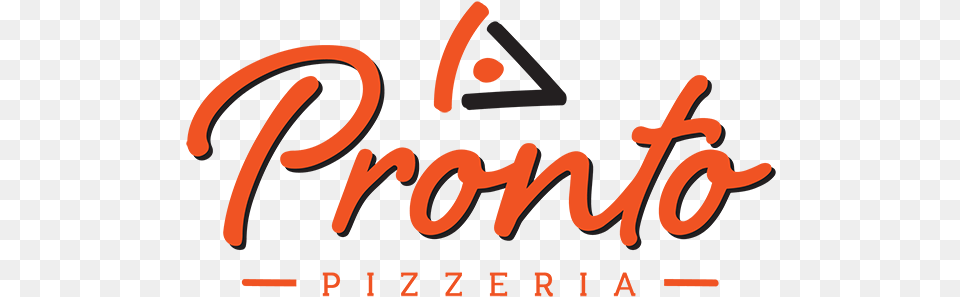 Pronto Pizzeria, Text, Dynamite, Weapon, Light Free Png