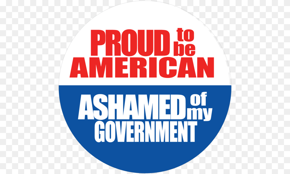 Proud Ashamed Of Government Button Circle, Disk Png