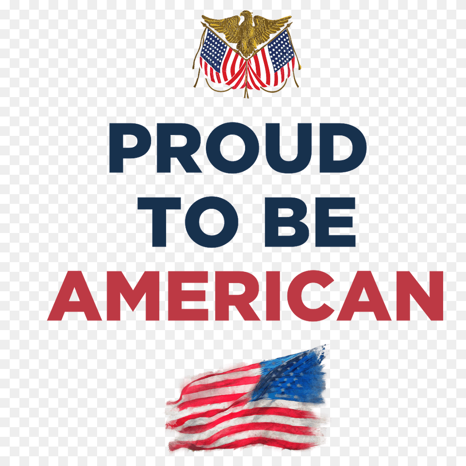 Proud To Be American Logo Flag, American Flag Png