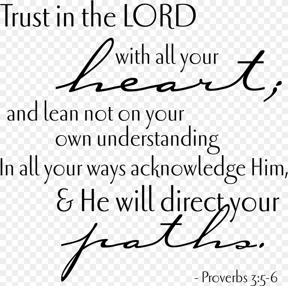 Proverbs 3 5 6 Gray Free Transparent Png