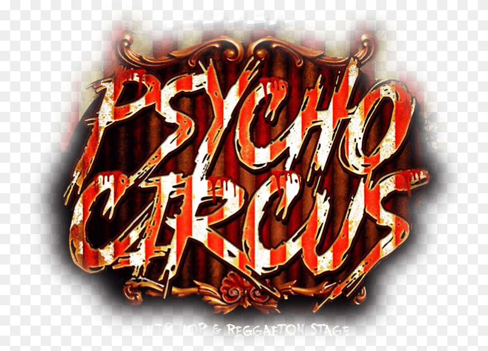 Psycho Circus Music Festival Halloween Event Psycho Circus Firework, Handwriting, Calligraphy, Text, Advertisement Free Png Download