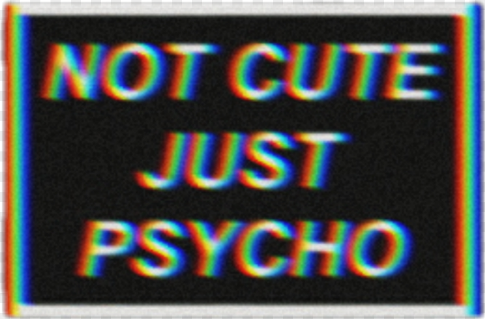 Psycho Cute Notcute Omg Black Led Display, Text, Computer Hardware, Electronics, Hardware Free Png Download