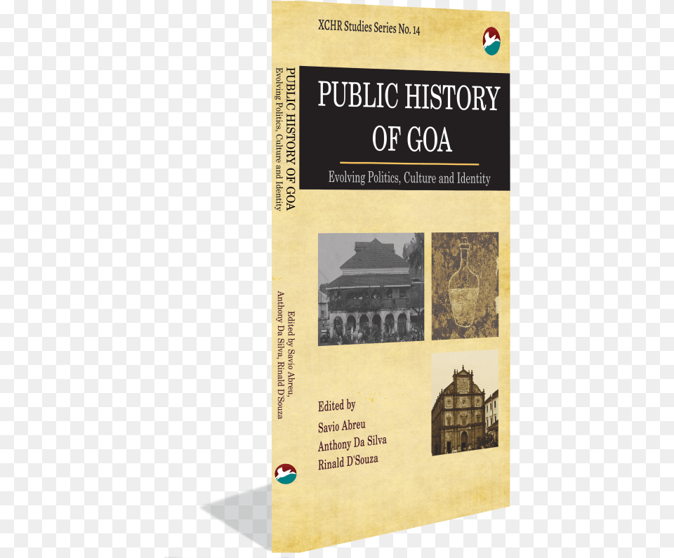 Public History Of Goa Evolving Politics Culture And Poster, Advertisement, Architecture, Book, Building Free Transparent Png