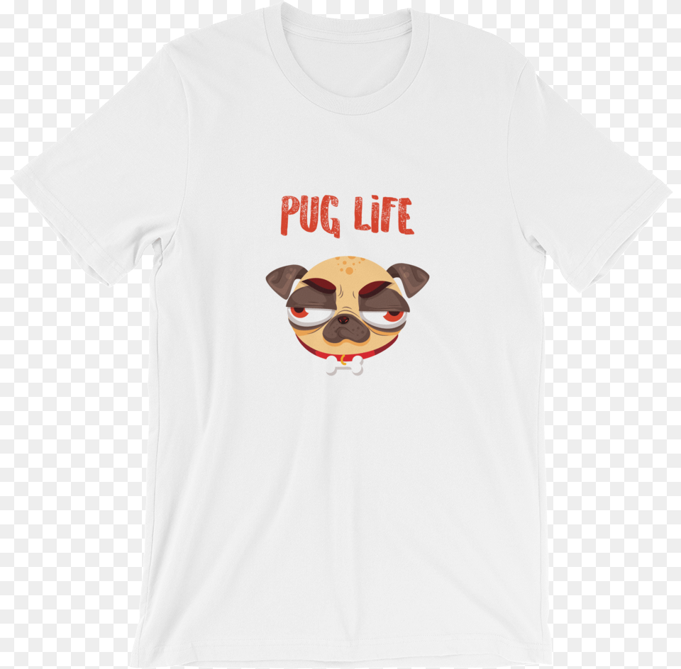 Pug Life Pug Unisex T Shirt T Shirt Zazuzedata Large Optometry, Clothing, T-shirt Free Transparent Png