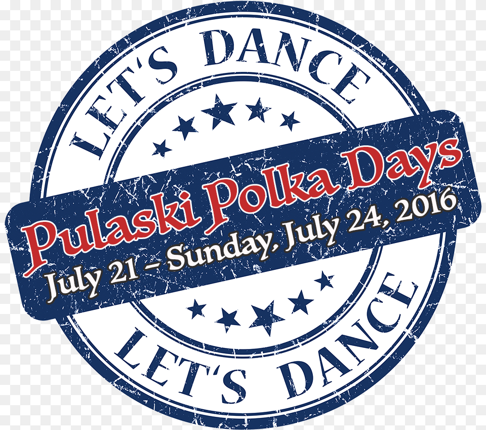 Pulaski Polka Dayswisconsin Website Designersgraphic Sales Tax Paid, Badge, Logo, Symbol, Architecture Free Transparent Png