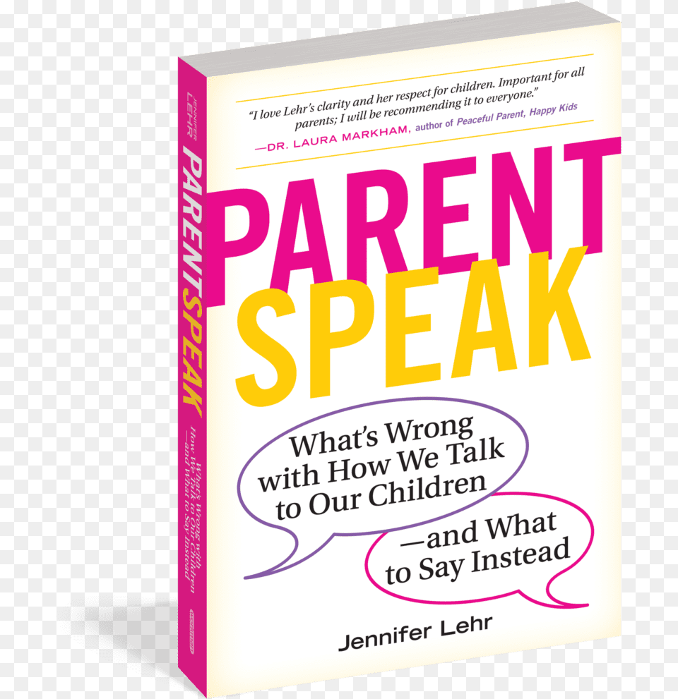 Qampa With Jennifer Lehr Author Of Parentspeak Parentspeak, Book, Publication, Novel Free Png