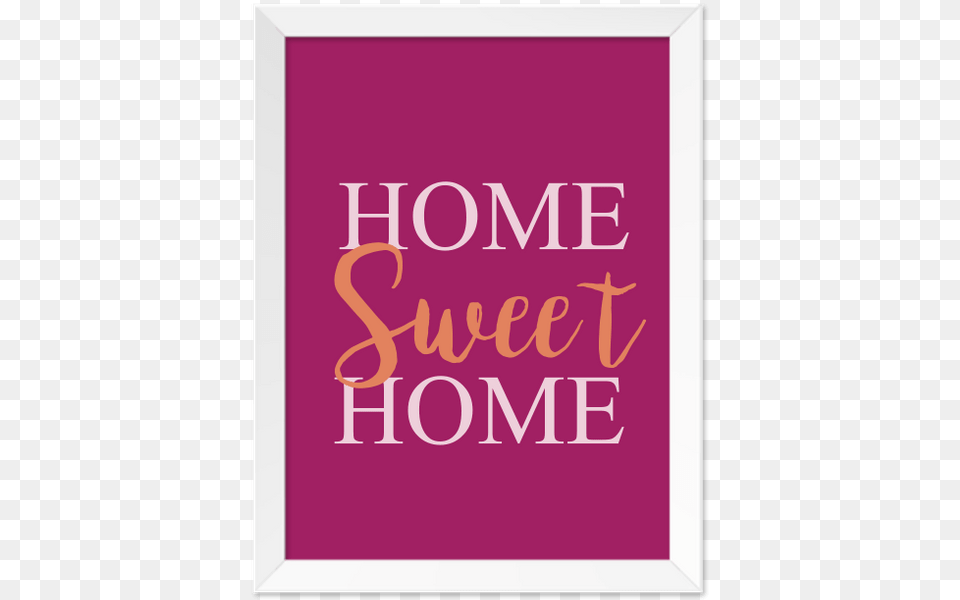 Quadro Home Sweet Home Moldura Branca Lisa 30x20cm Bamer, Book, Publication, Text Png