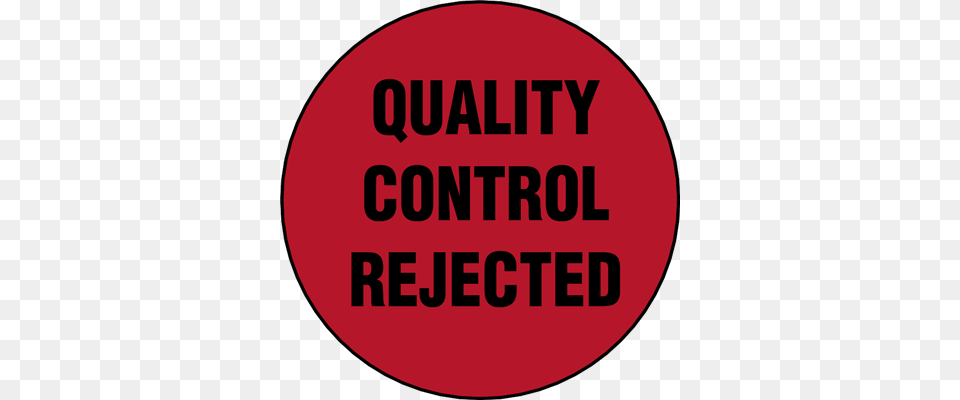 Quality Control Rejected Label Gun Control Articles 2017, Sticker, Disk, Text Free Transparent Png