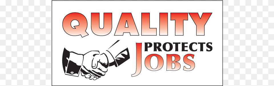 Quality Protects Jobs Vinyl Banner, Body Part, Hand, Person, Dynamite Png Image
