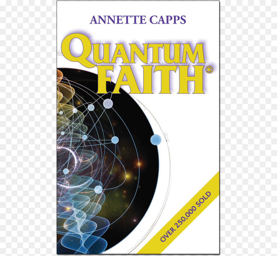 Quantum Faith Annette Capps, Book, Publication, Sphere, Pattern Free Transparent Png