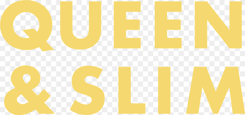 Queen U0026 Slim Trailer Movie Site In Theaters Now Queen And Slim Logo Text, Alphabet, Ampersand, Symbol Free Transparent Png