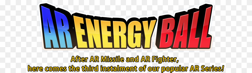 Quotar Energy Ballquot Is An Augmented Reality App Allowing Mobile Phone, Advertisement, Dynamite, Weapon, Text Png