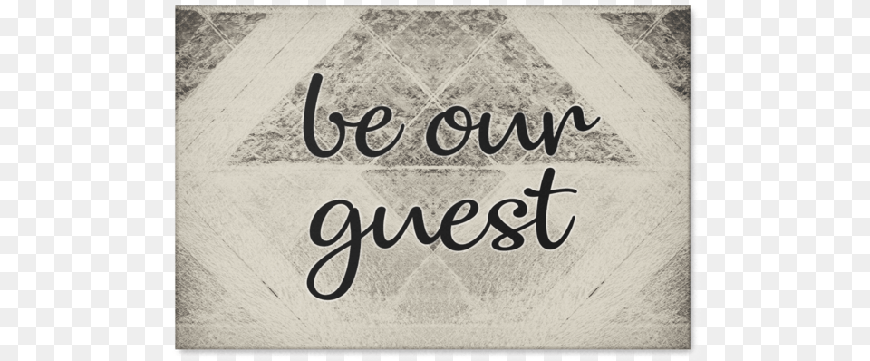 Quotbe Our Guestquot Premium Canvas Calligraphy, Handwriting, Text Png Image