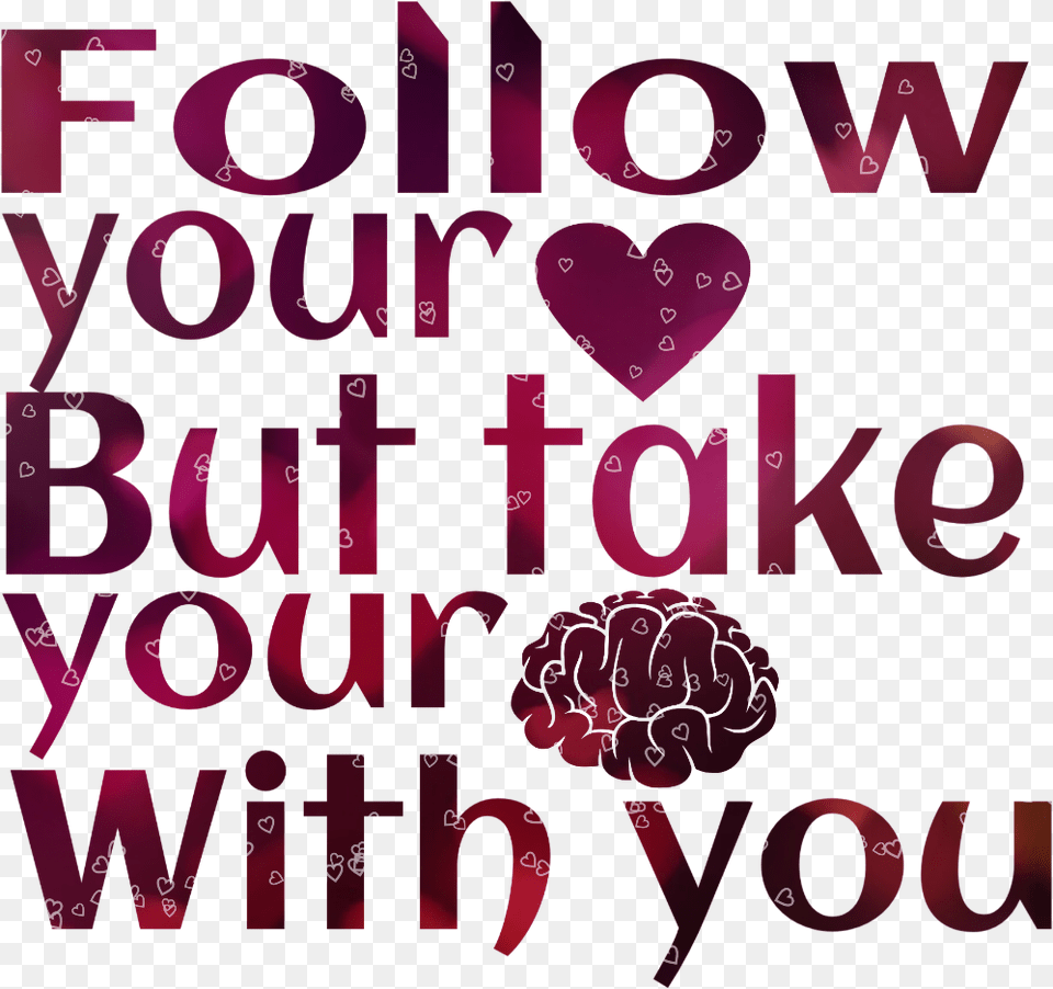 Quote Brain Heart Funny Freetoedit Fteinspirationalquot Heart, Text Free Png Download