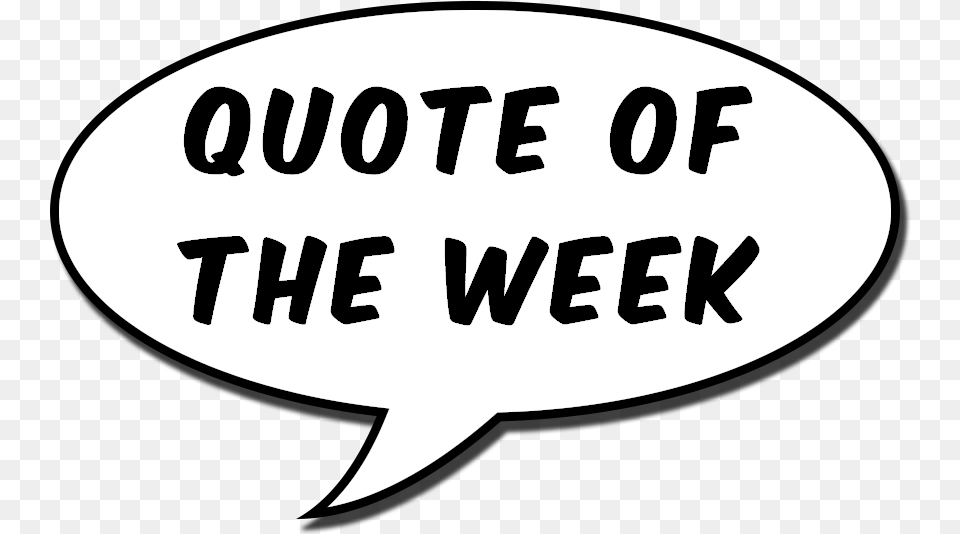 Quote Of The Week Quote Of The Week Clipart, Text, Face, Head, Person Free Png
