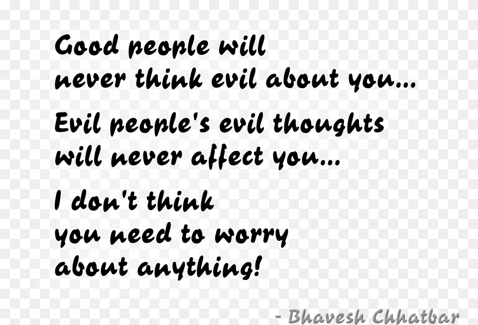 Quotes About Bad People Thoughts For Good Peoples, Handwriting, Text, Letter Png Image