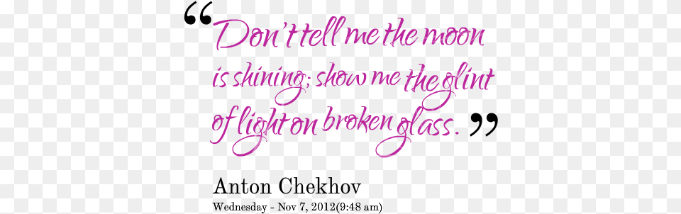 Quotes About Broken Glass, Calligraphy, Handwriting, Text, Blackboard Free Png Download