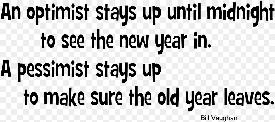 Quotes About New Year And Life Happy New Year Thought 2018, Gray Free Png