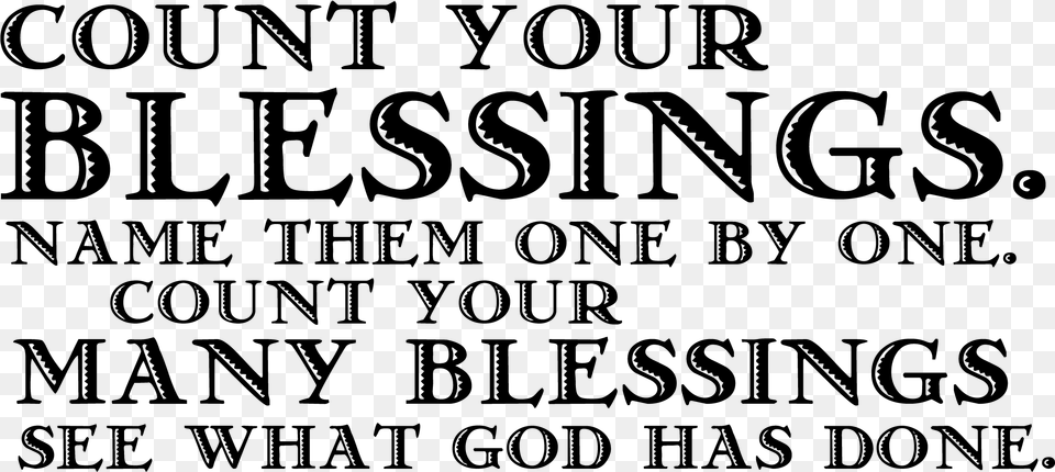Quotes About Our Blessings And Verses On Quotestopics Lds Count Your Blessings, Gray Free Png