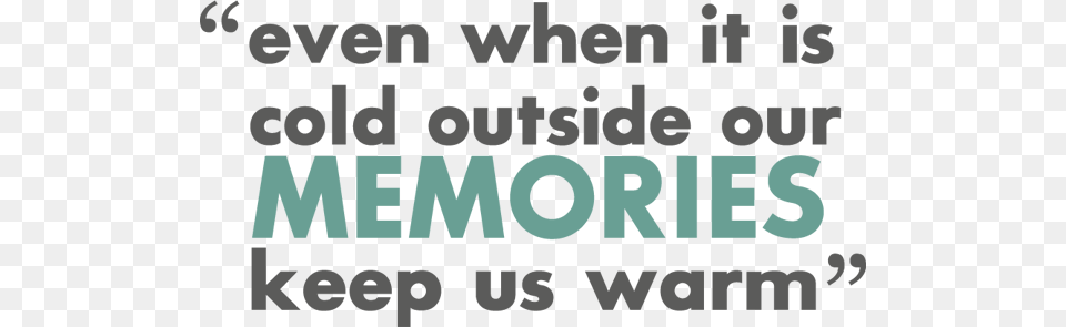 Quotes Memories Quote, Outdoors Free Png