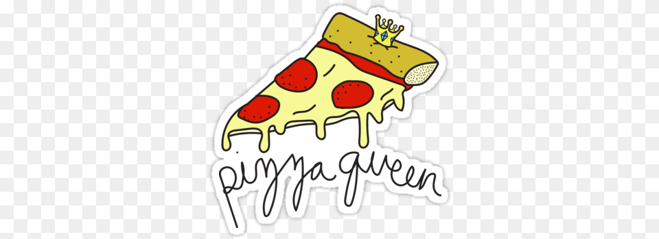 Quotpizza Queen Memequot Stickers Sticker Tumblr Pizza, Food, Lunch, Meal, Dynamite Free Png