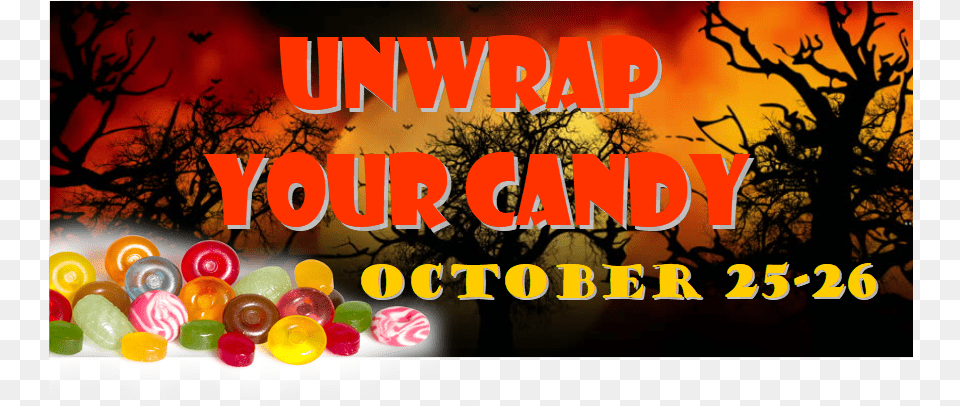 Quotunwrap Your Candyquot Fire Pit Production Arts Calendar Poster, Food, Jelly, Sweets, Candy Free Png Download