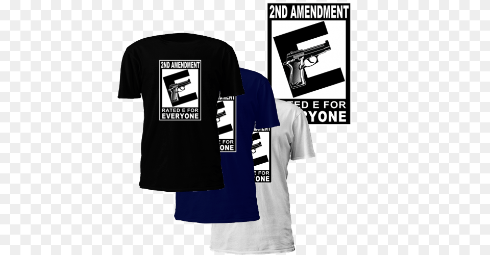 Rated E For Everyone T Shirt He Leads Me Beside Still Waters, Clothing, Firearm, T-shirt, Weapon Free Png Download