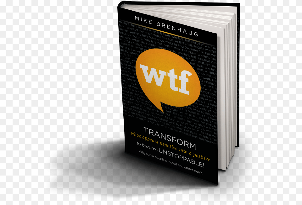 Read Mike39s Wtf Book For Entrepreneurs To Achieve Graphic Design, Advertisement, Poster, Publication Free Png