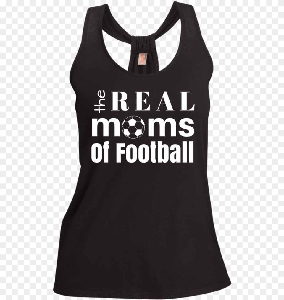 Real Football Moms Ladies39 Loop Back Tank Ladies Shimmer Loop Back Tank, Clothing, Tank Top, Ball, Soccer Png