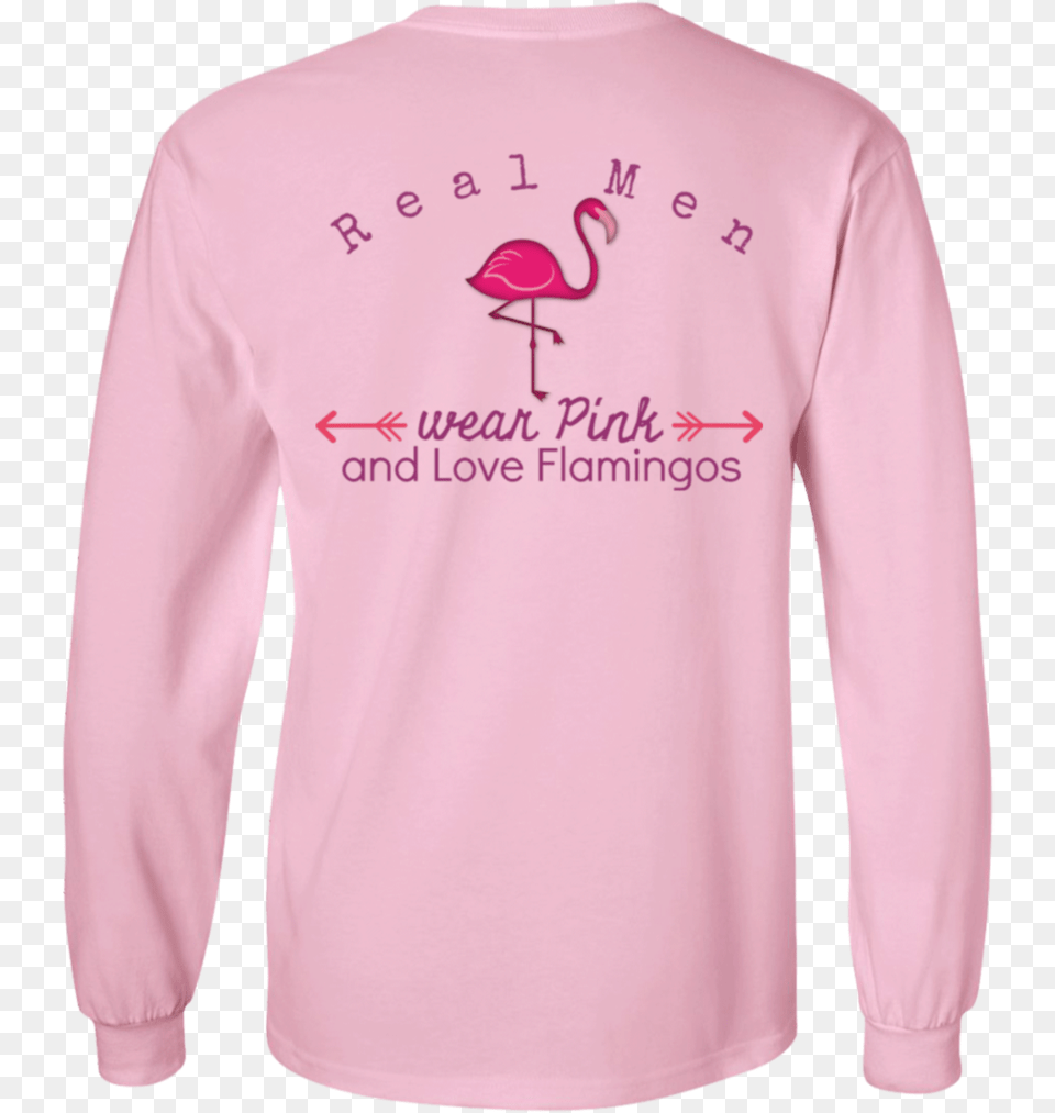 Real Men Wear Pink And Love Flamingos, Clothing, Long Sleeve, Shirt, Sleeve Free Png