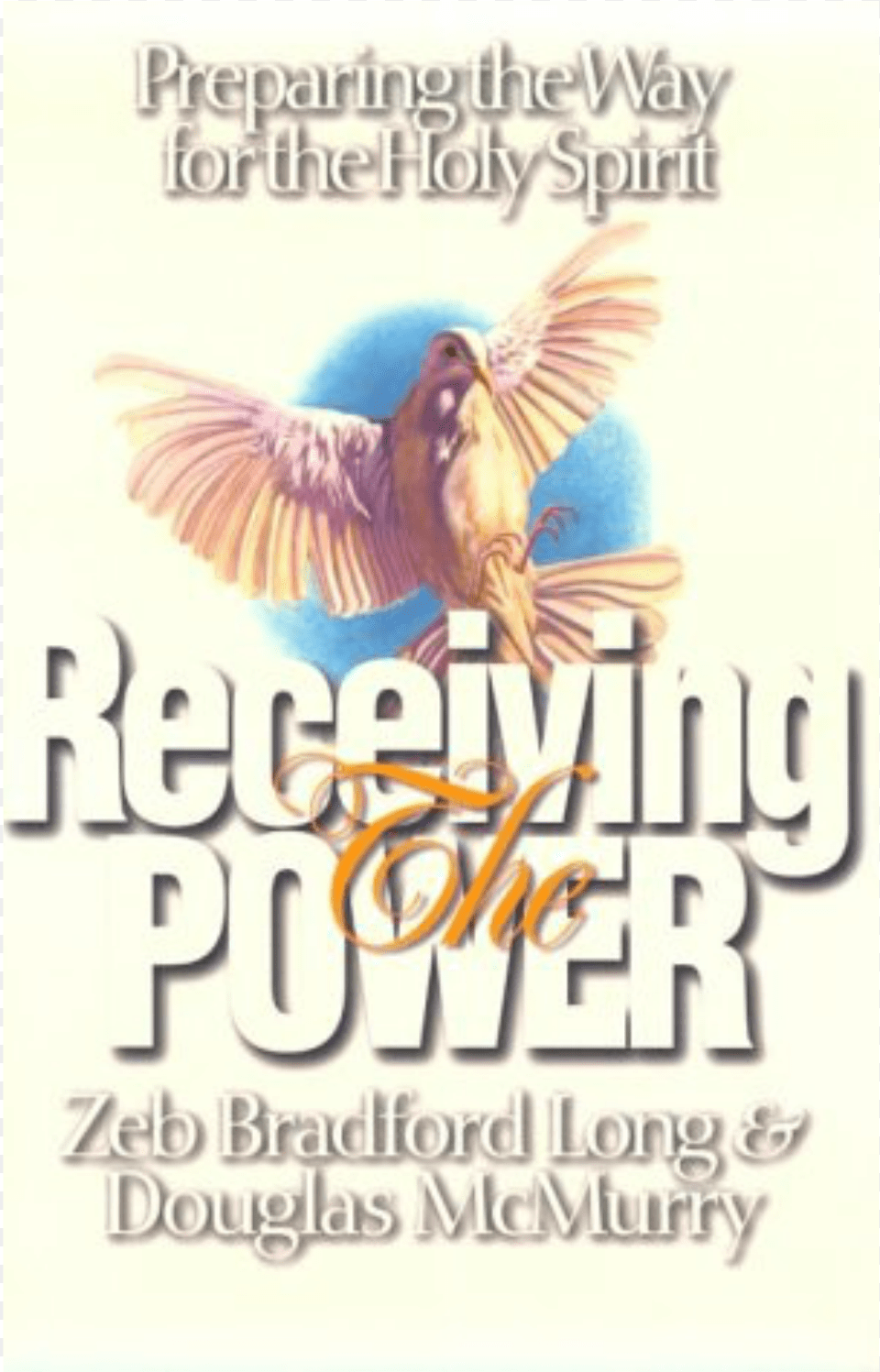 Receiving The Power Bird Of Prey, Book, Publication, Novel, Animal Free Transparent Png