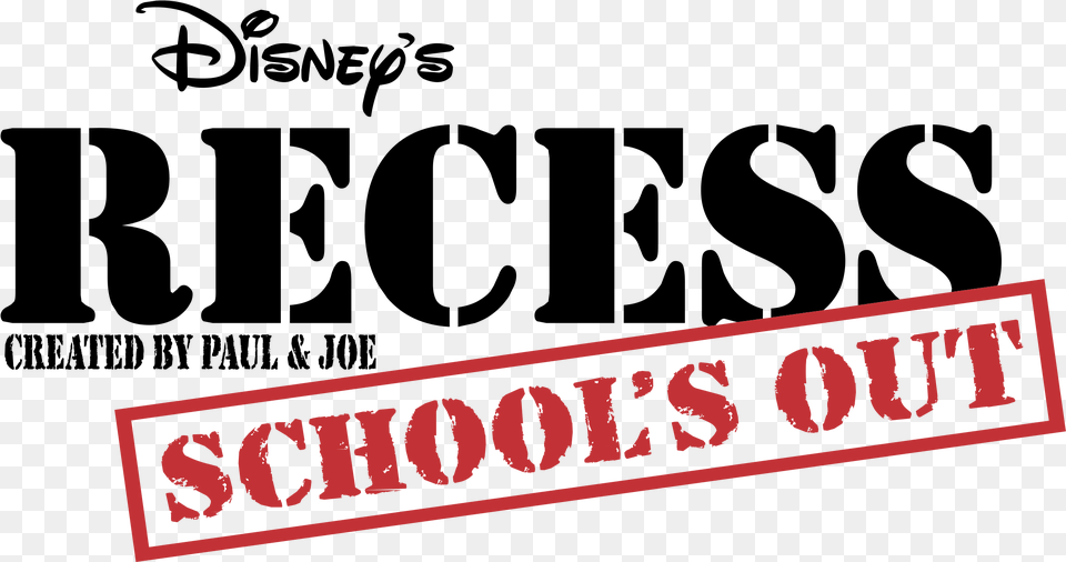 Recess School39s Out Logo Transparent Recess School39s Out Logo, Text, Sticker Free Png