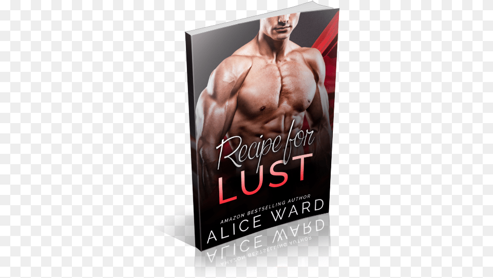 Recipe For Lust By Alice Ward Barechested, Advertisement, Book, Publication, Poster Free Png Download