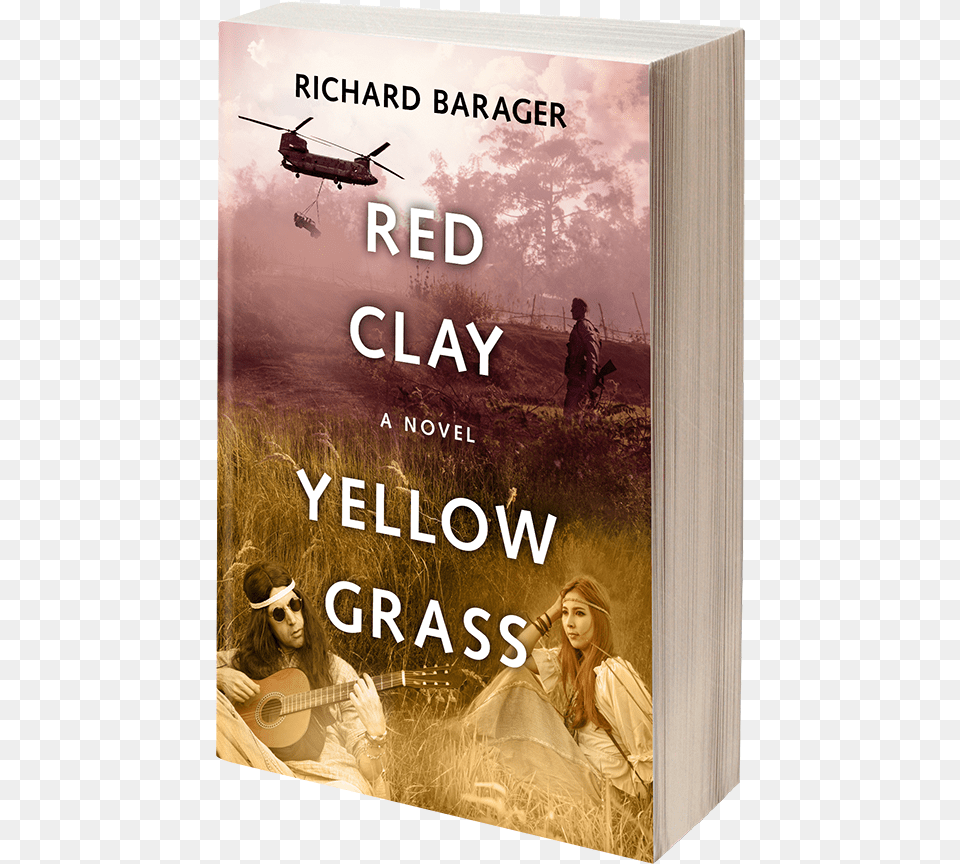 Red Clay Yellow Grass A Novel Of The 1960s, Aircraft, Book, Vehicle, Transportation Png Image