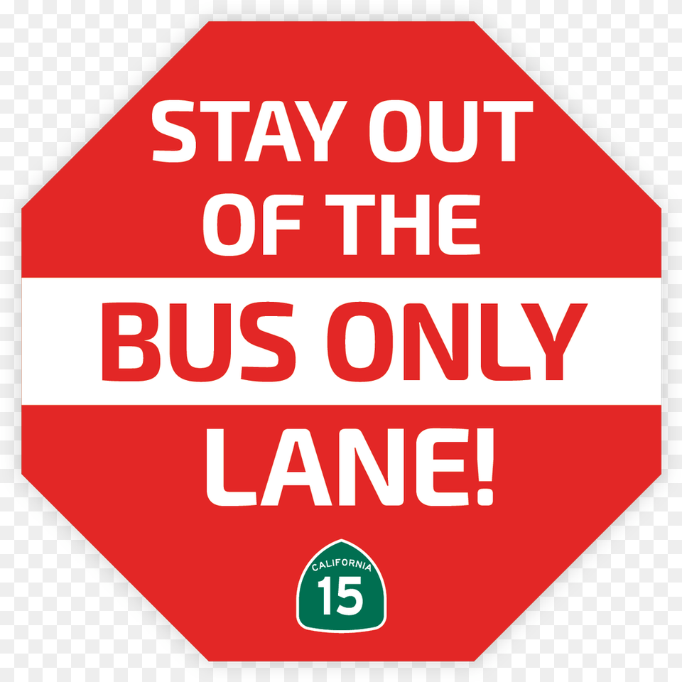 Red Paint Has Been Installed On The Sr 15 Mts Bus Only Sky Atlantic, Road Sign, Sign, Symbol, Stopsign Free Png Download