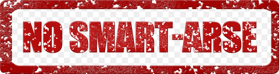 Red Stamp With Text No Smart Arse Postage Stamp, Maroon Png Image